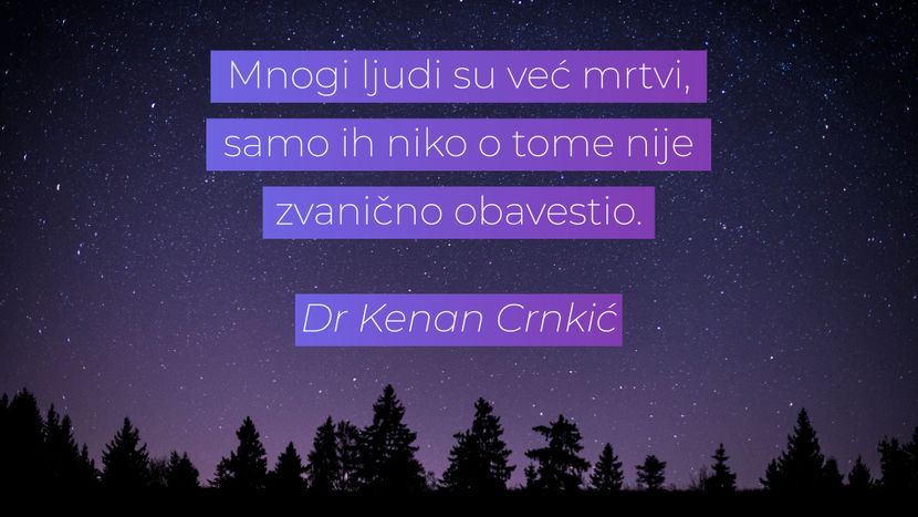 Kenan Crnkić citati Kenan Crnkić citati