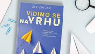 Revolucionarni bestseler Ziga Ziglara "Vidimo se na vrhu" u prodaji
