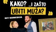 Hit komedija "Kako i zašto ubiti muža" 12.aprila u klubu Fest