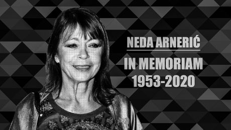 Neda Arnerić preminula, In Memoriam