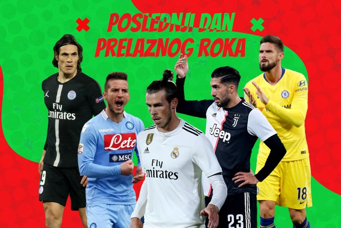 Poslednji dan prelaznog roka, Kavani, Mertens, Čan, Žiru, Bejl