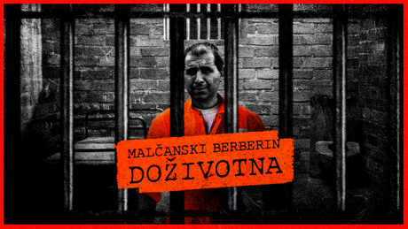 Malcanski berberin, Ninoslav Jovanovic, zatvor, resetke, dozivotna kazna