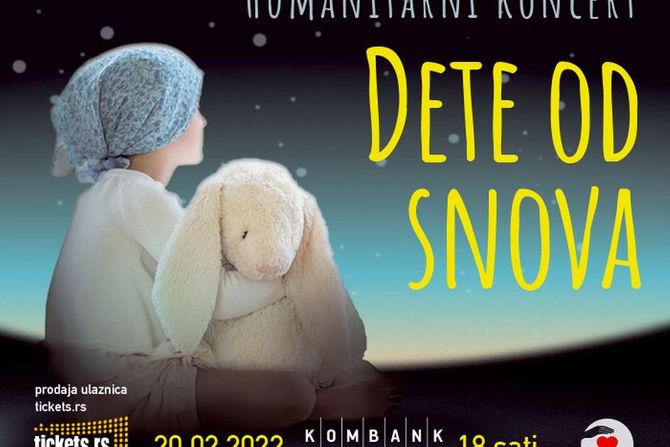 Humanitarni koncert "Dete od snova"