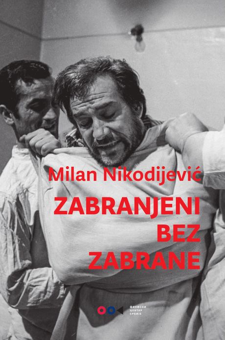 Knjiga Milana Nikodijevića “Zabranjeni bez zabrane”