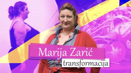 Marija Zarić transformacija, projekat mršavljenje
