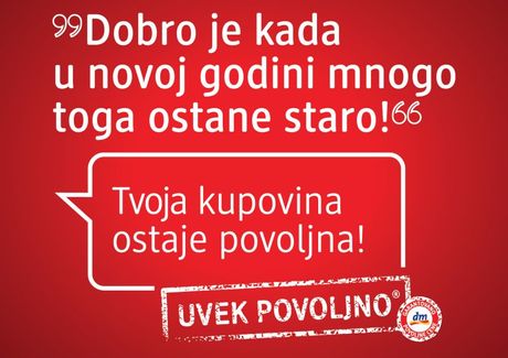 dm drogerie UVEK POVOLJNO dm drogerie UVEK POVOLJNO