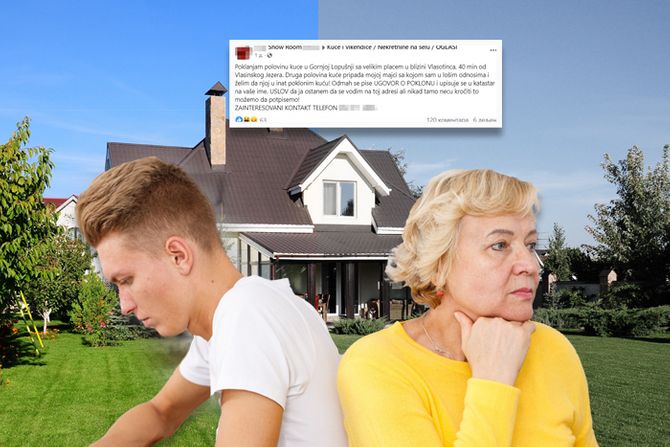 Kuća prodaja oglas majka sin svađa Kuća prodaja oglas majka sin svađa