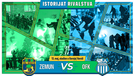 FK Zemun vs OFK Beograd, istorijat rivalstva
