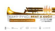 DJ-evi i producenti, spremite se! Organizatori Guča festivala raspisali javni konkurs "Kako zvuči beat u Guči"