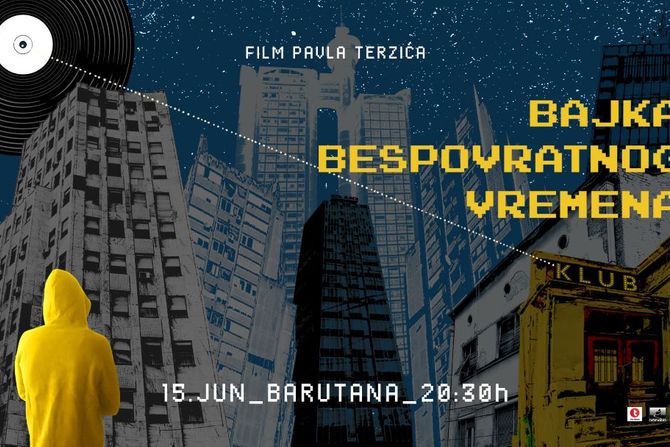 Film "Bajka bespovratnog vremena" i velika rejv žurka, 15. jun, Barutana