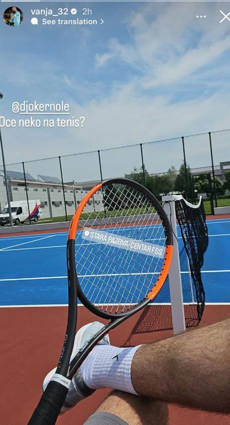 Vanja Milinković-Savić poziva Novaka Đokovića Vanja Milinković-Savić poziva Novaka Đokovića