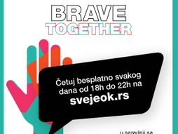 UNICEF "Sve je OK", "BRAVE TOGHETER"
