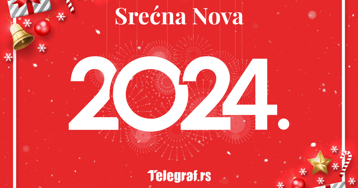 Srećna Nova 2024. godina Telegraf.rs vam želi zdravlje, ljubav, mnogo