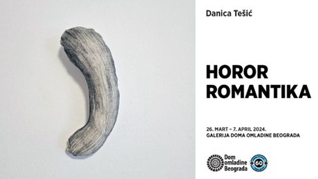 Izložba Horor romantika, Danica Tešić, DOB