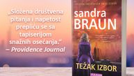 Ljubavni triler "Težak izbor" Sandre Braun u prodaji