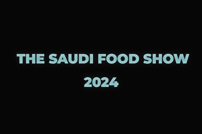 THE SAUDI FOOD SHOW 2024