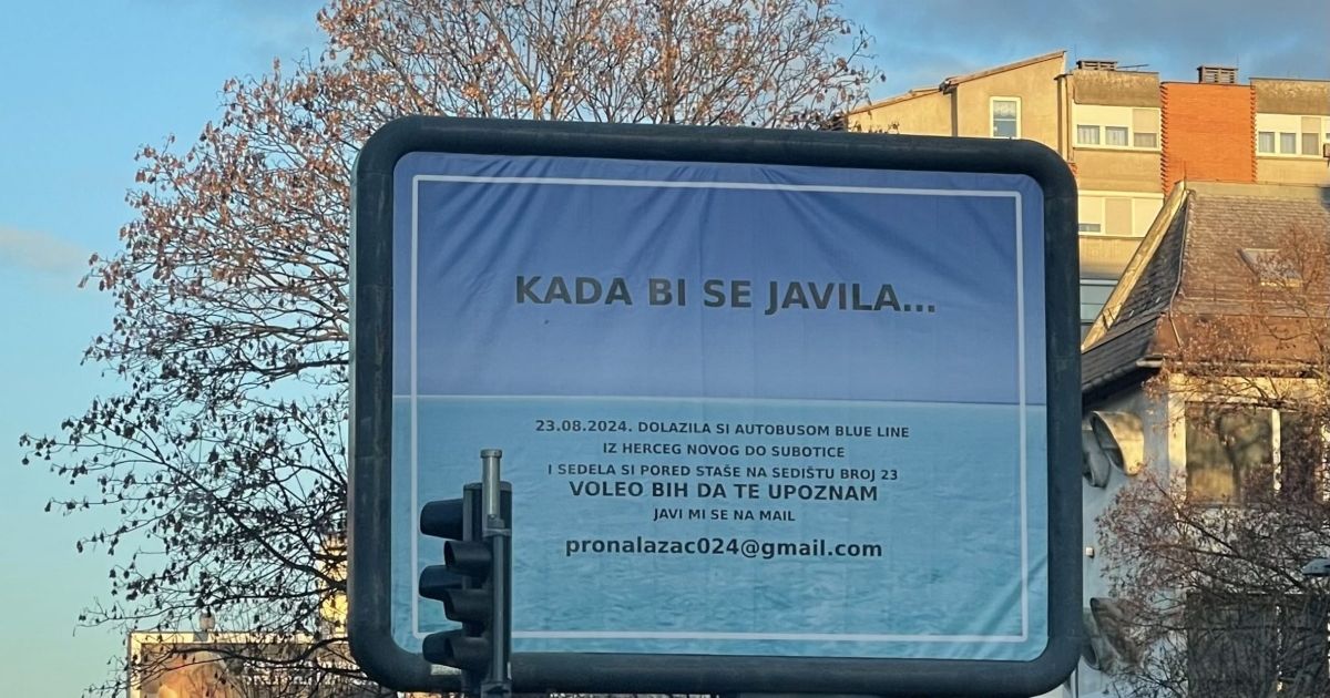 Subotički Romeo zakupio bilbord da nađe devojku iz ovog autobusa: "Sedela si pored Staše na sedištu broj 23"