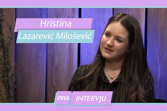 Hristina Lazarević Milošević intervju