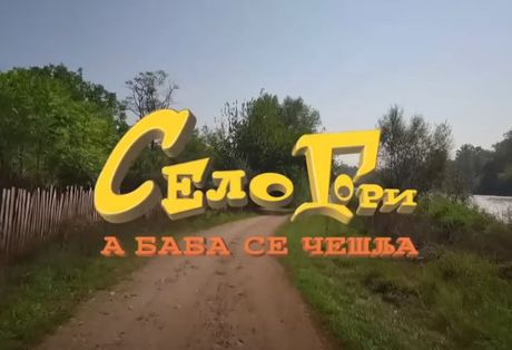 Selo gori a baba se češlja