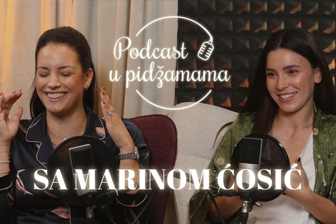 Podcast u pidžamama, Marina Ćosić