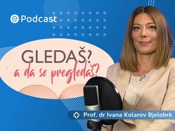 e Podcast Gledaš, a da se pregledaš?