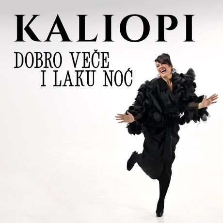 Kaliopi nova pesma Dobro veče i laku noć