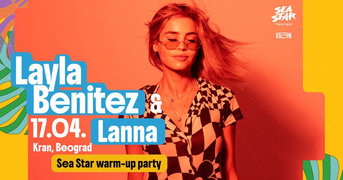 The Biggest Party of the Weekend in Belgrade with Layla Benitez and Lanna