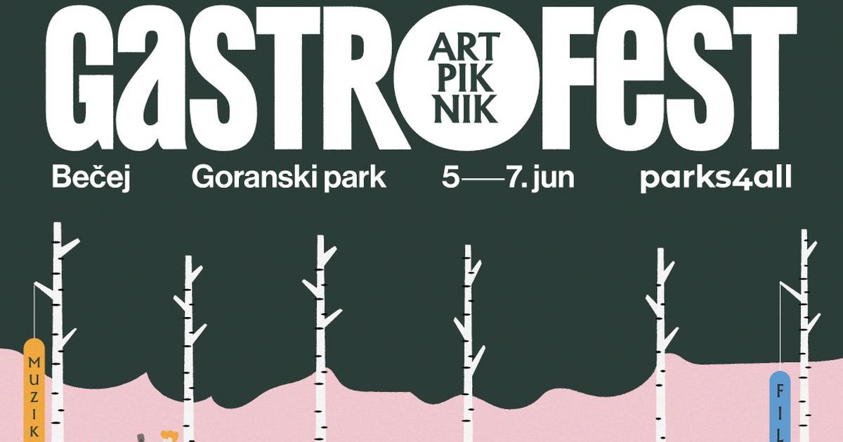 Искусство и гастрономия в прекрасном парке Бечея! GASTRO FEST ART PIKNIK