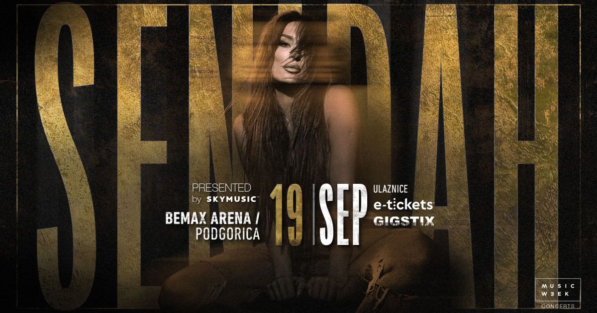 ПОДГОРИЦА, ГОТОВЬСЯ: Балканская икона Сенида приезжает на Bemax Arena