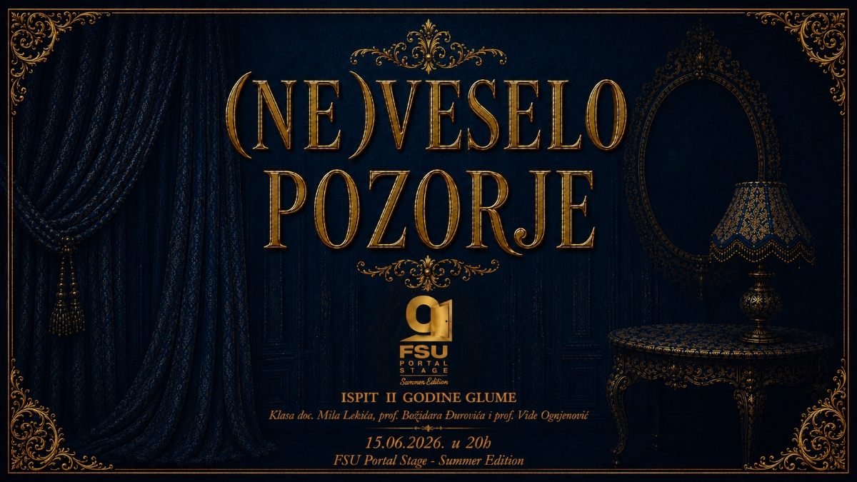 Održana ispitna predstava "(Ne)Veselo pozorje" u okviru letnjeg festivala: Studenti FSU u Beogradu briljirali