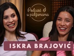 Podcast podkast u pidžamama Iskra Brajović