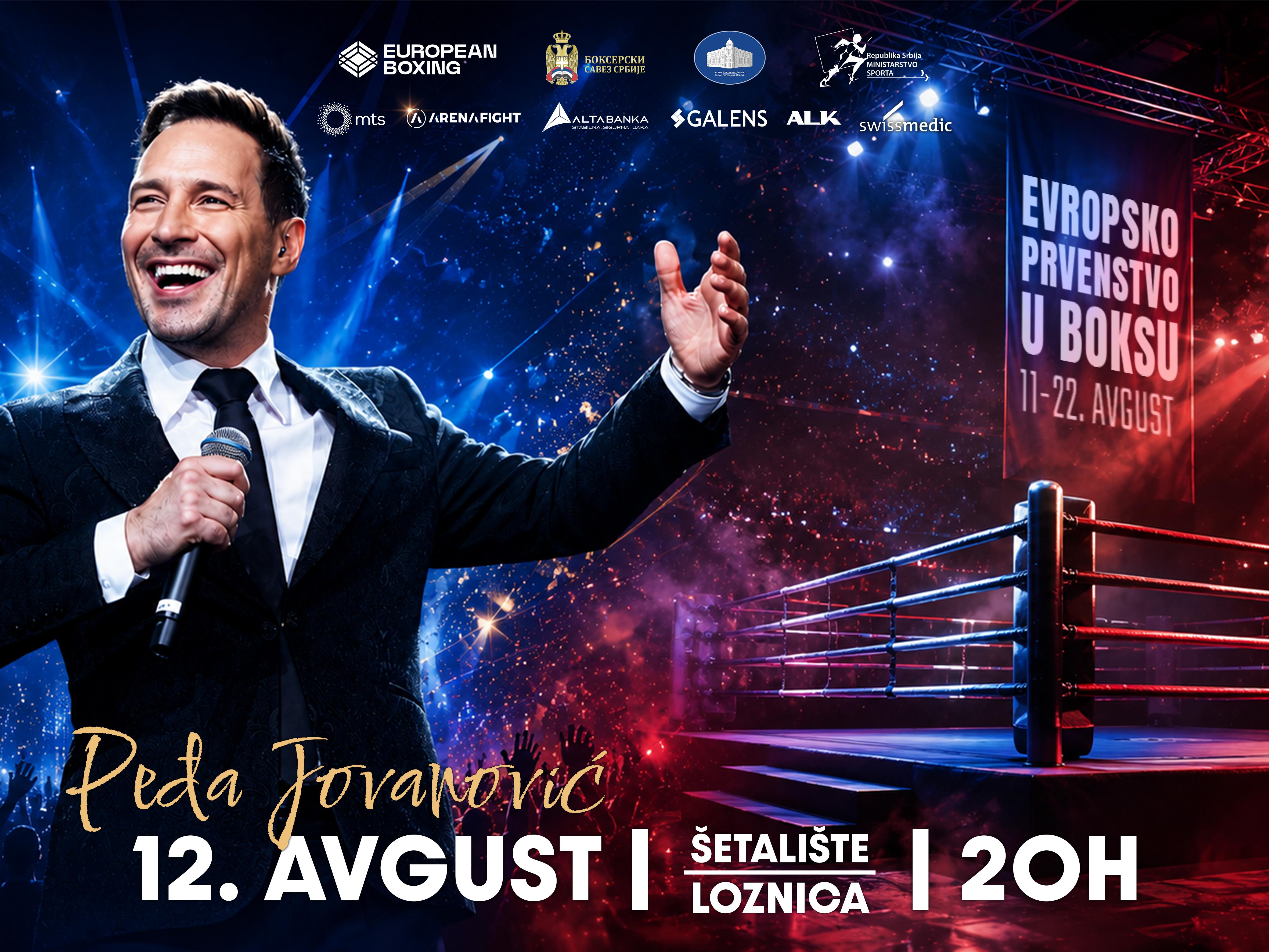 Loznica spremna za novi spektakl! Koncert Peđe Jovanovića uoči Evropskog prvenstva u boksu