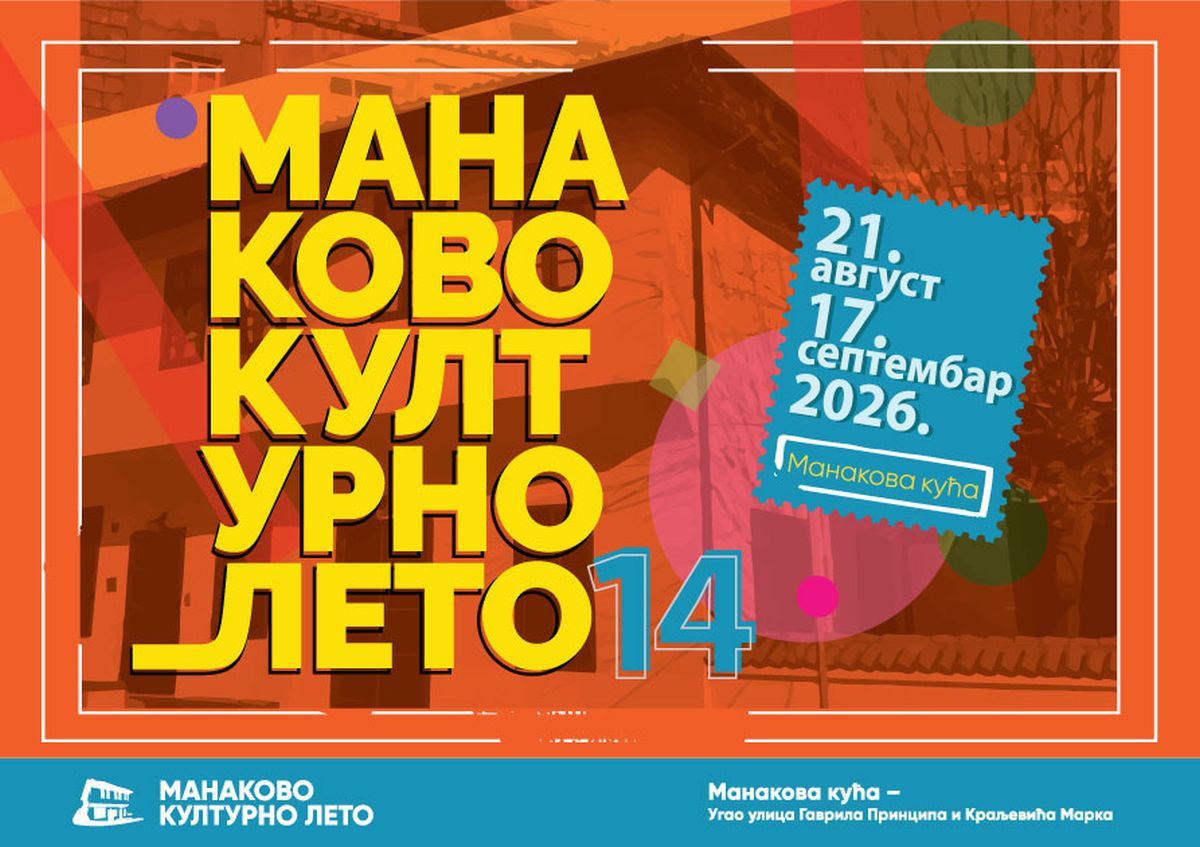 Manakovo kulturno leto 14 donosi više od 20 događaja pogledajte program