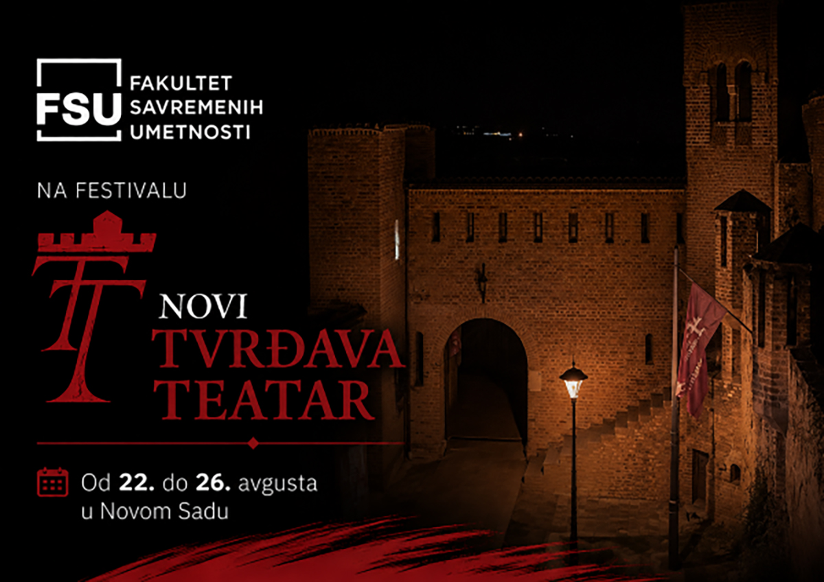 FSU nastupa na festivalu Novi Tvrđava Teatar: Evo koje predstave će izvesti u Novom Sadu